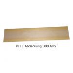 gps-300-PTFE-Abdeckung